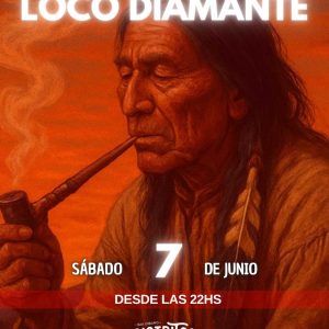 LOCO DIAMANTE | 07 de Junio