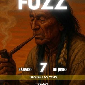 FUZZ | 07 de Junio